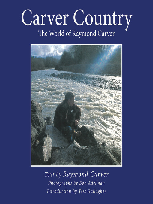Title details for Carver Country by Raymond Carver - Available